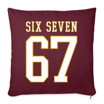 67 Six Seven - mèmes viraux - Université - Housse de coussin décorative 45 x 45 cm - bordeaux - Devant