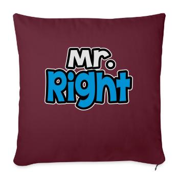 Mr. Rght - Sofakissenbezug 45 x 45 cm - Burgunderrot - Vorne