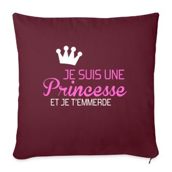 je suis une princesse et je t'emmerde - Housse de coussin décorative 45 x 45 cm - bordeaux - Devant