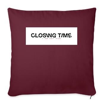 heure de fermeture - Housse de coussin décorative 45 x 45 cm - bordeaux - Devant
