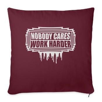 Personne ne s’en soucie de travailler plus dur - Housse de coussin décorative 45 x 45 cm - bordeaux - Devant