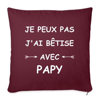 Je peux pas j'ai bêtise avec papy - Housse de coussin décorative 45 x 45 cm - bordeaux - Devant
