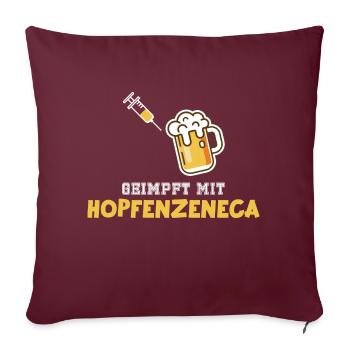 Vacciné avec la bière Hopfenzeneca Funny Vaccination - Housse de coussin décorative 45 x 45 cm - bordeaux - Devant