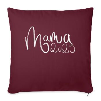 Mom 2025 - Sofa pillowcase 17,3'' x 17,3'' (45 x 45 cm) - burgundy - Front