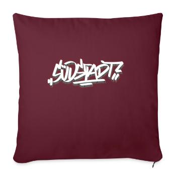 Südstadt Shirt Graffiti Urban Streetart Geschenk - Sofakissenbezug 45 x 45 cm - Burgunderrot - Vorne