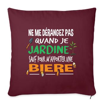 Jardiner Jardinage Bière Alcool Humour Cadeau Rhum - Housse de coussin décorative 45 x 45 cm - bordeaux - Devant