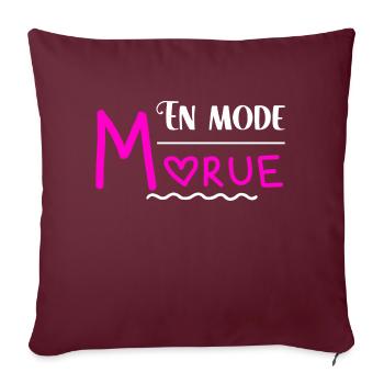 En mode morue cadeau humour femme provoque - Housse de coussin décorative 45 x 45 cm - bordeaux - Devant
