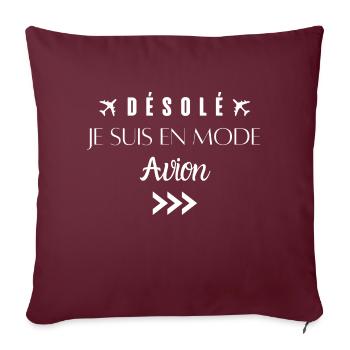 désolé je suis en mode avion - Housse de coussin décorative 45 x 45 cm - bordeaux - Devant
