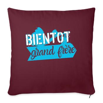 Bientôt grand frère - Housse de coussin décorative 45 x 45 cm - bordeaux - Devant