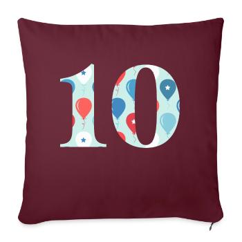 10e anniversaire ballon - Housse de coussin décorative 45 x 45 cm - bordeaux - Devant