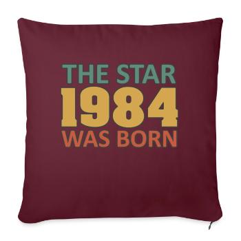 40e anniversaire 1984. Le Star 1984 était né - Housse de coussin décorative 45 x 45 cm - bordeaux - Devant