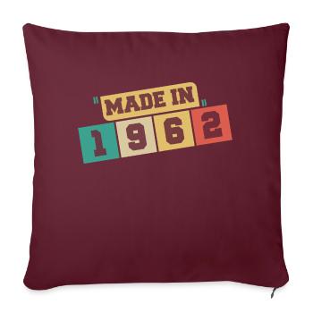 1962 anniversaire 1962 né en 1962 anniversaire - Housse de coussin décorative 45 x 45 cm - bordeaux - Devant