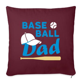 Papa de baseball (balle de jeu, casquette de baseball, baseball sc - Housse de coussin décorative 45 x 45 cm - bordeaux - Devant