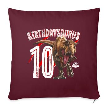 Jurassic World Geburtstag Design Birthdaysaurus 10 - Sofakissenbezug 45 x 45 cm - Burgunderrot - Vorne