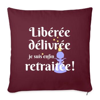 liberée - délivrée -retraitée - Housse de coussin décorative 45 x 45 cm - bordeaux - Devant