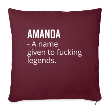 Amanda un nom donné à Fucking Legends - Housse de coussin décorative 45 x 45 cm - bordeaux - Devant