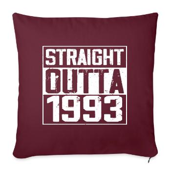Straight Outta 1993 Cadeau Anniversaire 1993 Retro - Housse de coussin décorative 45 x 45 cm - bordeaux - Devant