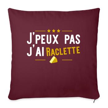 j'ai raclette t-shirt humour fromage - Housse de coussin décorative 45 x 45 cm - bordeaux - Devant