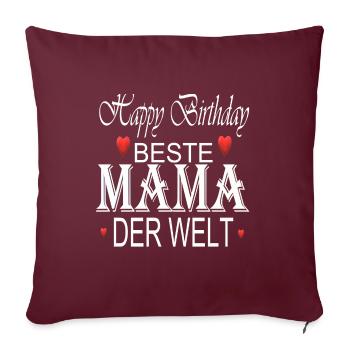 Geburtstag Mama - Sofakissenbezug 45 x 45 cm - Burgunderrot - Vorne