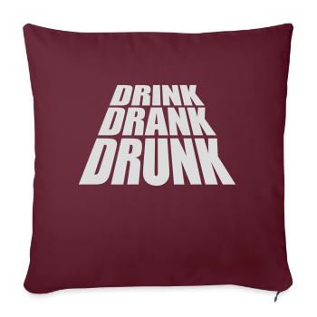 boire bu ivre citation - Housse de coussin décorative 45 x 45 cm - bordeaux - Devant