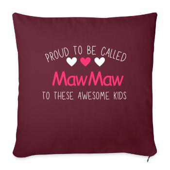 Fier de s’appeler MawMaw Custom - Housse de coussin décorative 45 x 45 cm - bordeaux - Devant