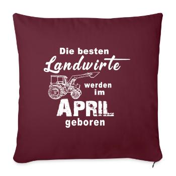 Landwirtschaft Landwirt Bauer Geburtstag Geschenk - Sofakissenbezug 45 x 45 cm - Burgunderrot - Vorne