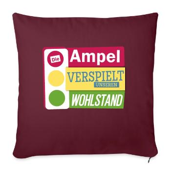 Die Ampel verspielt unseren Wohlstand Bauernprotes - Sofakissenbezug 45 x 45 cm - Burgunderrot - Vorne