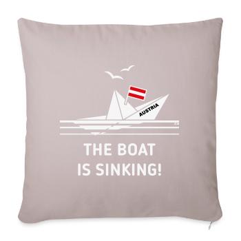 The Boat Is Sinking! (Austria / Österreich / NEG) - Sofa pillowcase 17,3'' x 17,3'' (45 x 45 cm) - light taupe - Front