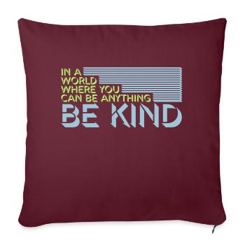 Vous pouvez être gentil - Housse de coussin décorative 45 x 45 cm - bordeaux - Devant