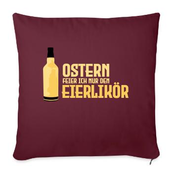 Ostern Eierlikör Feiern - Sofakissenbezug 45 x 45 cm - Burgunderrot - Vorne