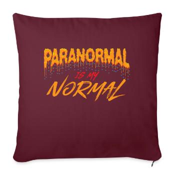 PARANORMAL INVESTIGATOR / GHOST HUNTER : My Normal - Housse de coussin décorative 45 x 45 cm - bordeaux - Devant