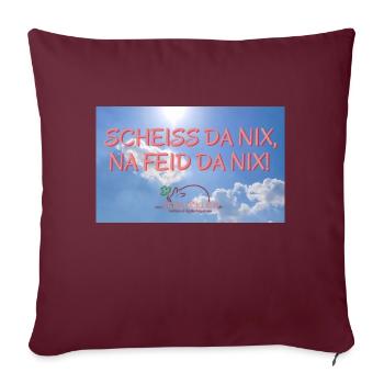 Scheiss da nix 3 - Sofakissenbezug 45 x 45 cm - Burgunderrot - Vorne