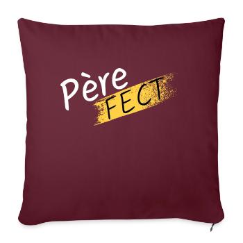Père-fect - Housse de coussin décorative 45 x 45 cm - bordeaux - Devant