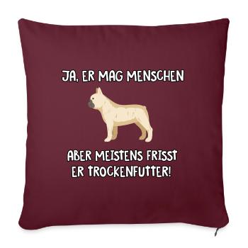 Ja er mag Menschen Französische Bulldogge - Sofakissenbezug 45 x 45 cm - Burgunderrot - Vorne