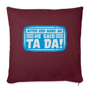 after god made me - Sofakissenbezug 45 x 45 cm - Burgunderrot - Vorne