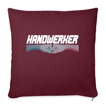 Handwerker halten zusammen - Sofakissenbezug 45 x 45 cm - Burgunderrot - Vorne
