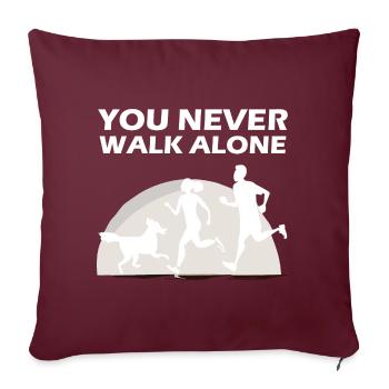 Hund Never walk alone grazy Paar Hundeliebhaber - Sofakissenbezug 45 x 45 cm - Burgunderrot - Vorne