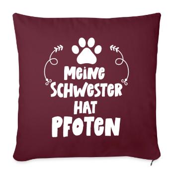 Meine Schwestern haben Pfoten Katzen Katze Baby - Sofakissenbezug 45 x 45 cm - Burgunderrot - Vorne