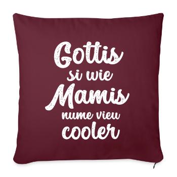 Gottis si wie Mamis nume vieu cooler Patentante - Sofakissenbezug 45 x 45 cm - Burgunderrot - Vorne