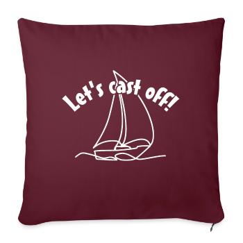 Larguez les amarres - voilier et dicton - Housse de coussin décorative 45 x 45 cm - bordeaux - Devant