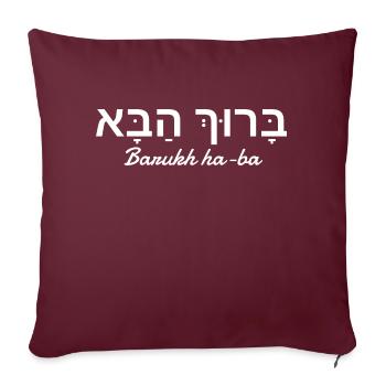 Barukh ha-ba - Housse de coussin décorative 45 x 45 cm - bordeaux - Devant