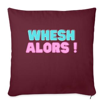 Whesh alors! - Housse de coussin décorative 45 x 45 cm - bordeaux - Devant