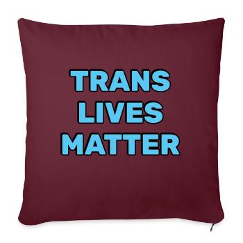 Les vies trans comptent - Housse de coussin décorative 45 x 45 cm - bordeaux - Devant