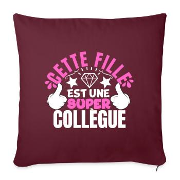 Cette fille est une super collègue, cadeau travail - Housse de coussin décorative 45 x 45 cm - bordeaux - Devant