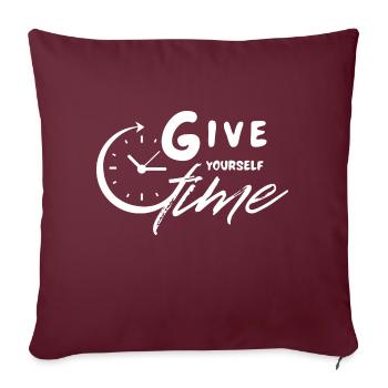 Donnez-vous du temps - Housse de coussin décorative 45 x 45 cm - bordeaux - Devant