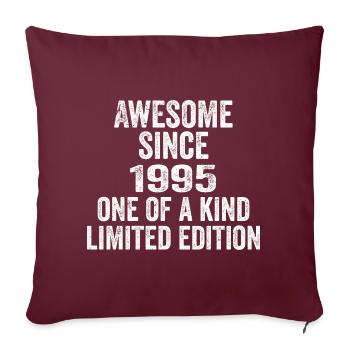 Génial depuis 1995 Unique en son genre 1995 Cadeau - Housse de coussin décorative 45 x 45 cm - bordeaux - Devant