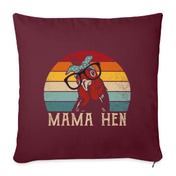 Mama Hen Funny Saying Poultry Chicken Hen Mutti - Housse de coussin décorative 45 x 45 cm - bordeaux - Devant