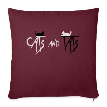 cats and tats Zitat - Sofakissenbezug 45 x 45 cm - Burgunderrot - Vorne