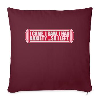 J’avais de l’anxiété en disant - Housse de coussin décorative 45 x 45 cm - bordeaux - Devant