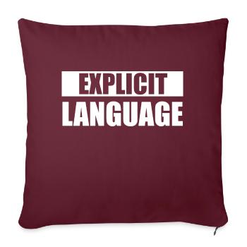 Explizite Sprache - Sofakissenbezug 45 x 45 cm - Burgunderrot - Vorne